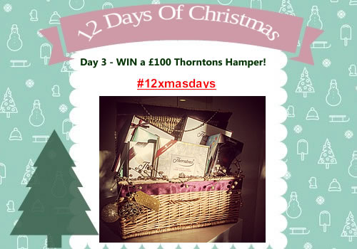 Day 3 #12XmasDays - WIN a Thorntons Hamper worth £100