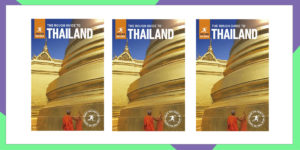 WIN: One of THREE ‘Rough Guide to Thailand’ books