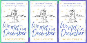 Exclusive Q&A with author Rosie Curtis – We Met In December