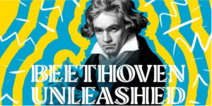 BBC announces Beethoven Unleashed programming