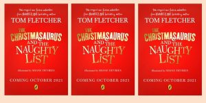 The Christmasaurus and The Naughty List by Tom Fletcher has arrived!
