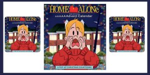 Home Alone: The Official AAAAAAdvent Calendar has landed