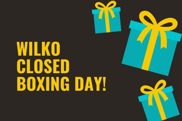 WILKO CLOSED BOXING DAY!